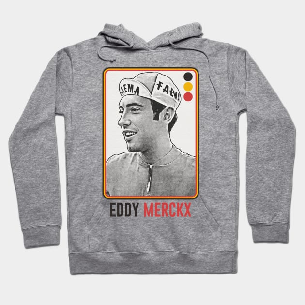 Eddy Merckx ---- Retro Style Original Design Hoodie by unknown_pleasures